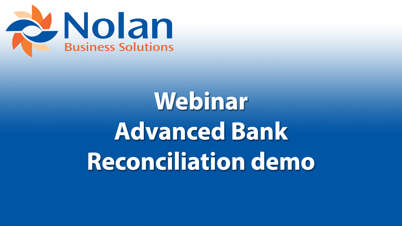 Advanced Bank Reconciliation demo: Webinar