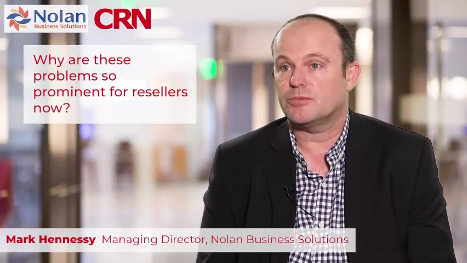 CRN & Nolan Business Solutions eInteract Q&A - Part 4 of 11