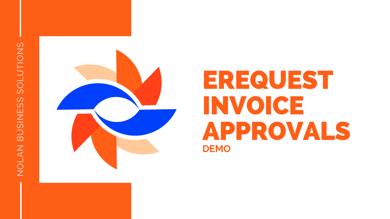 eRequest Invoice Approvals for Microsoft Dynamics GP: Webinar