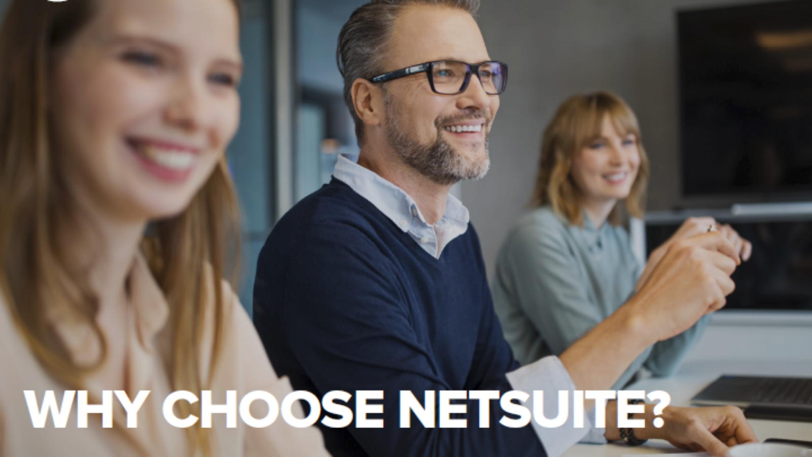 Why choose NetSuite?